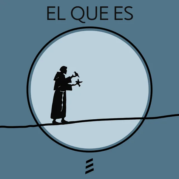 El Que Es